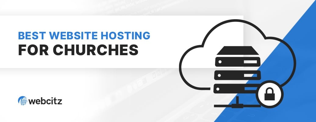 Best Website Hosting for Churches